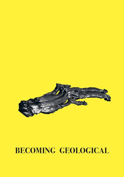 Becoming Geological